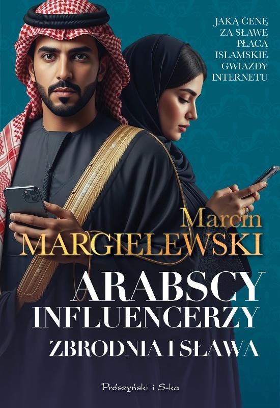 Arabscy influencerzy. Zbrodnia i sława (duże litery)
