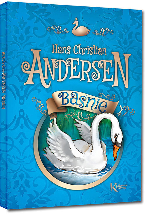 Baśnie. Hans Christian Andersen