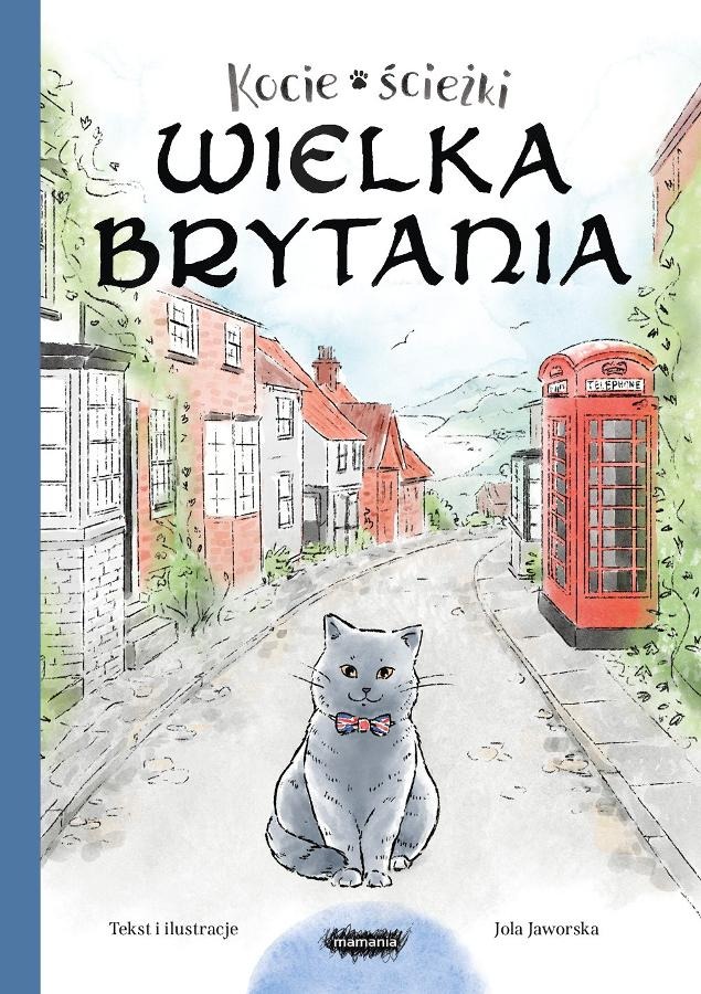 Kocie ścieżki. Wielka Brytania