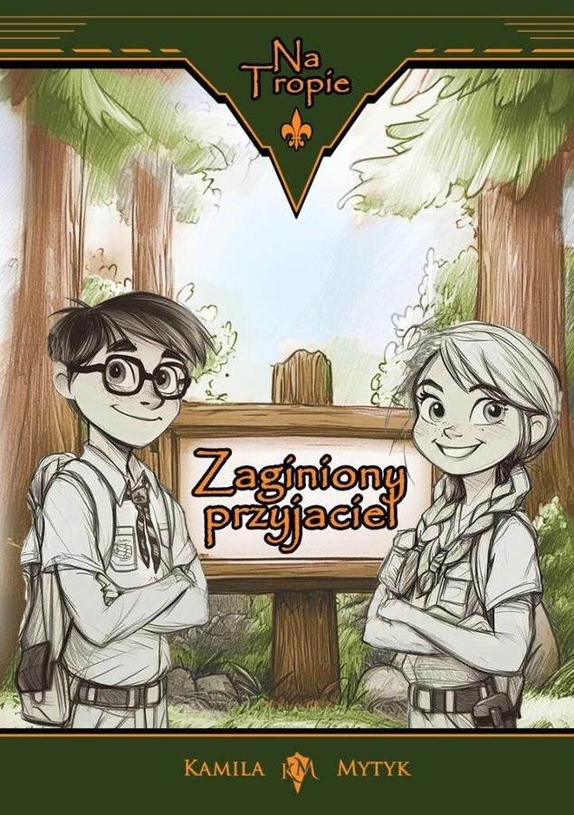 Na tropie. Zaginiony przyjaciel