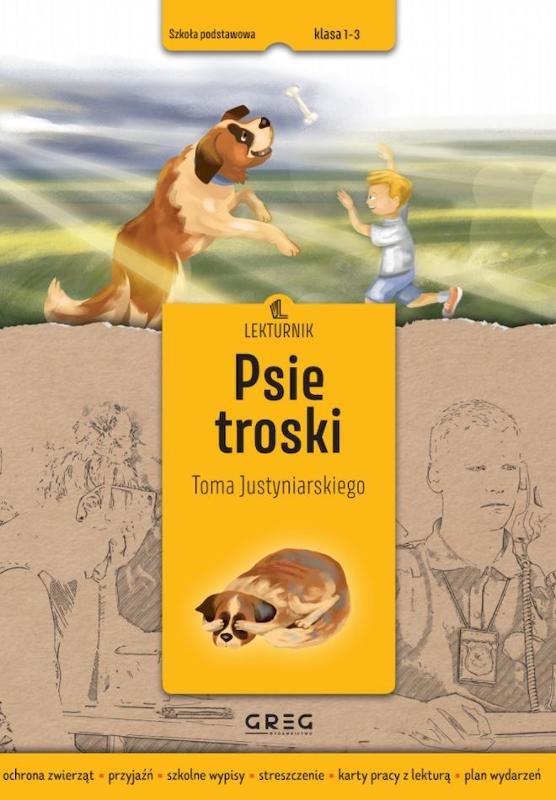 Psie troski - lekturnik - wypisy szkolne