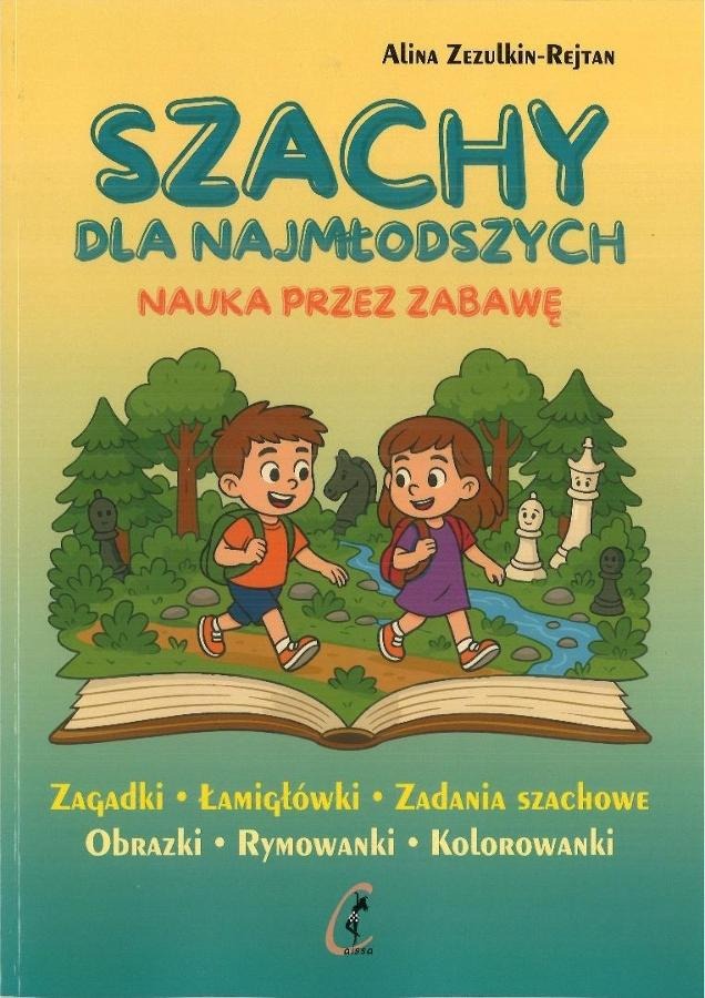 Szachy dla najmłodszych. Nauka przez zabawę