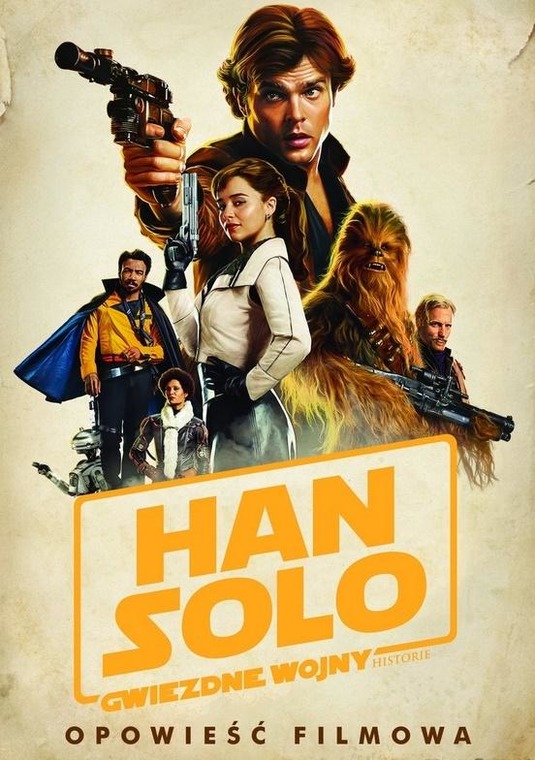 Han Solo - Gwiezdne Wojny. Historie