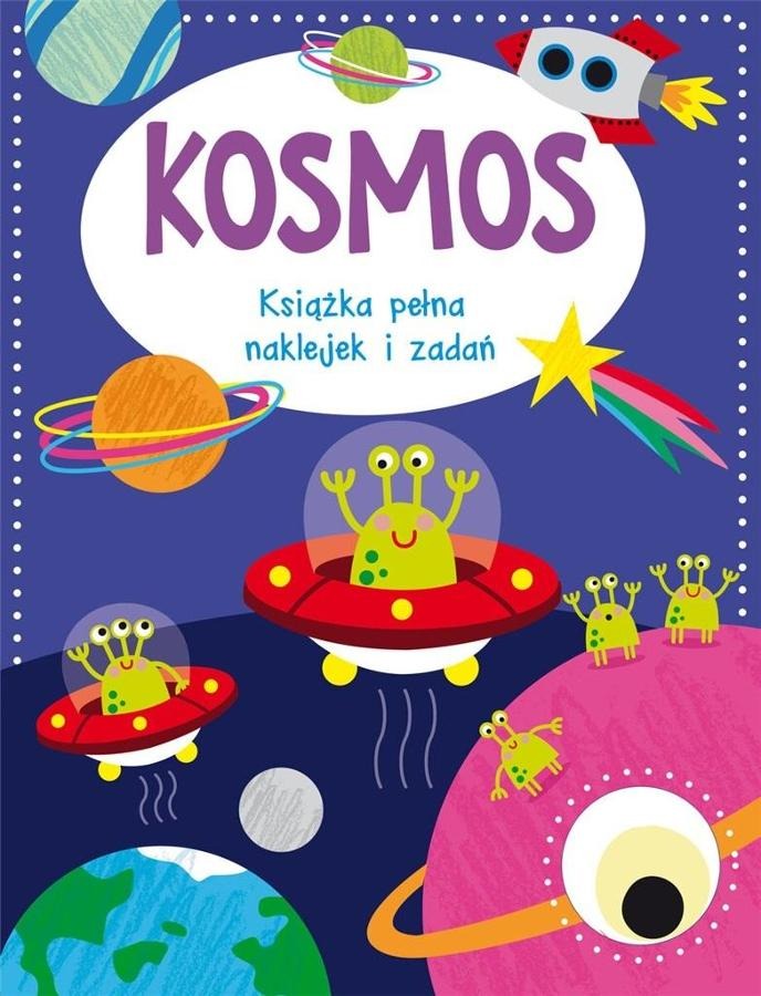 Kosmos. Książka pełna naklejek i zadań
